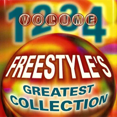 Freestyle's Greatest Collection by Various Artists - album cover