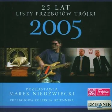 25 lat listy przebojów Trójki: 2005 by Various Artists - album cover