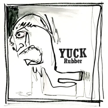 Rubber by Yuck - album cover