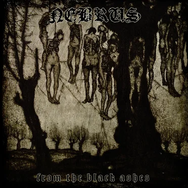 From the Black Ashes by Nebrus - album cover