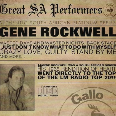 Great South African Performers: Gene Rockwell