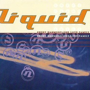 Sweet Harmony / One Love Family