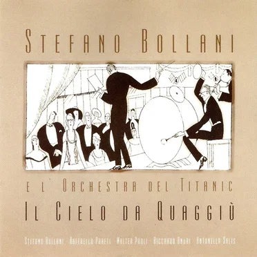 Il cielo da quaggiù by Stefano Bollani e l'orchestra del Titanic - album cover