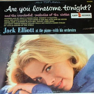 Are You Lonesome Tonight? And the Wonderful Melodies of the Sixties