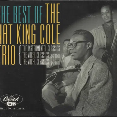 The Best of the Nat King Cole Trio