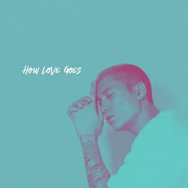 HOW LOVE GOES by Naeman - album cover