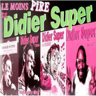 Le Moins Pire de Didier Super by Didier Super - album cover
