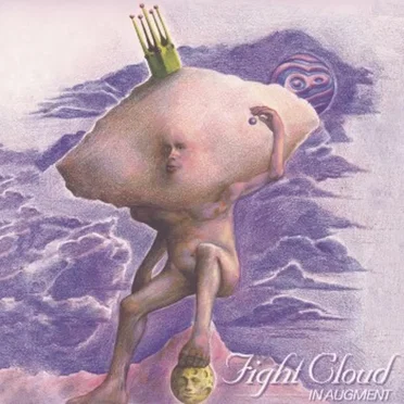 In Augment by Fight Cloud - album cover