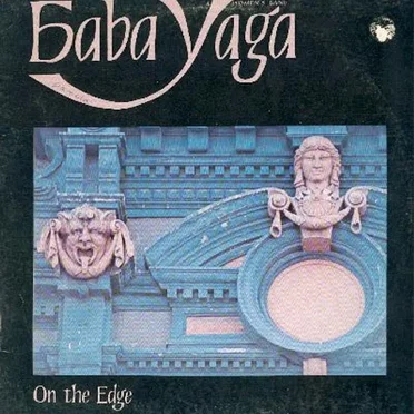 On the Edge by Baba Yaga - album cover