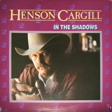 In the Shadows by Henson Cargill - album cover