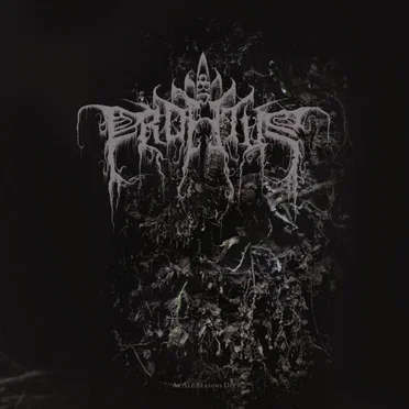 As All Seasons Die by Profetus - album cover