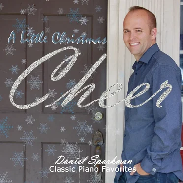 A Little Christmas Cheer by Daniel Sparkman - album cover