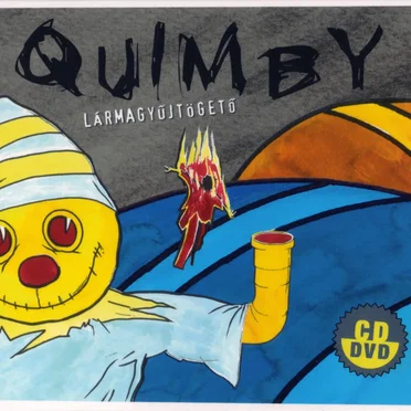 Lármagyűjtögető by Quimby - album cover