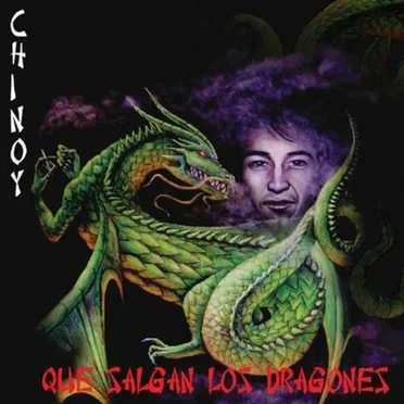 Que salgan los dragones by Chinoy - album cover