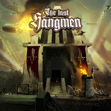 Executing Empires by The Last Hangmen - album cover