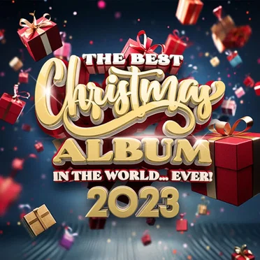 The Best Christmas Album in the World… Ever! 2023 by Various Artists - album cover