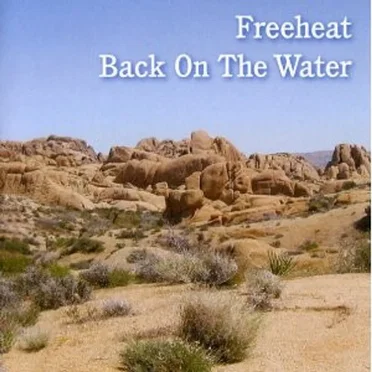 Back on the Water by Freeheat - album cover