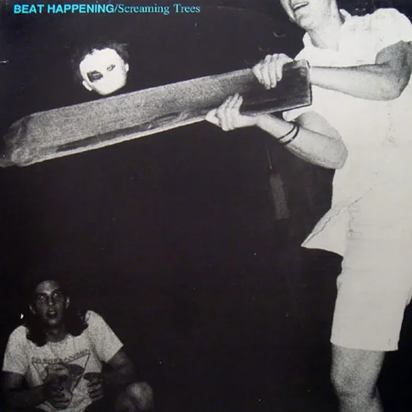 Beat Happening / Screaming Trees