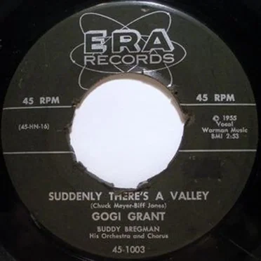 Suddenly There's A Valley / Love Is