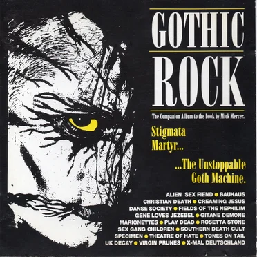 Gothic Rock 1: Stigmata Martyr… …The Unstoppable Goth Machine. by Various Artists - album cover