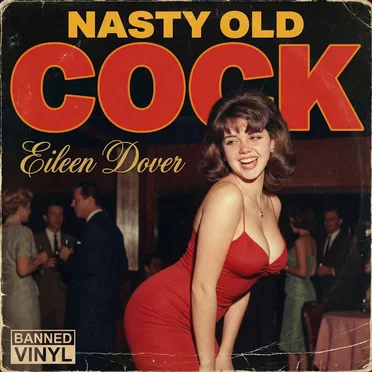 Nasty Old Cock (Remixes)