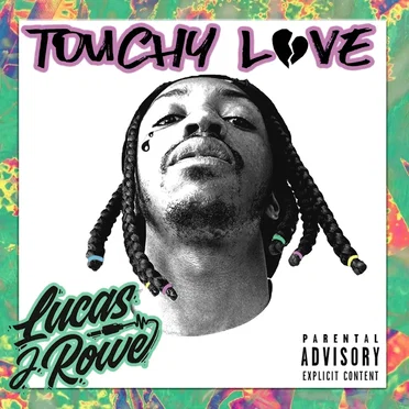 Touchy Love by Lucas J Rowe - album cover