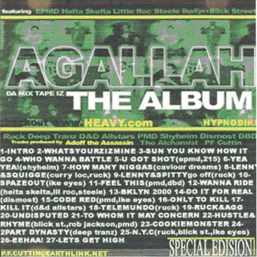 Da Mix Tape Iz the Album by Agallah - album cover