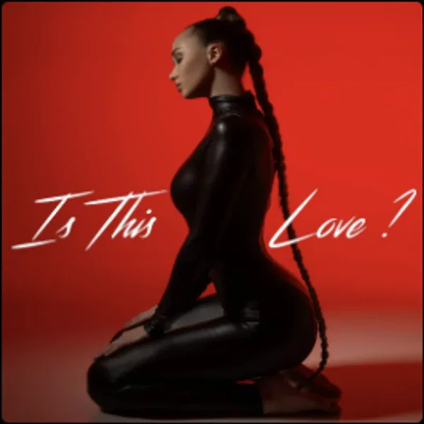 Is This Love