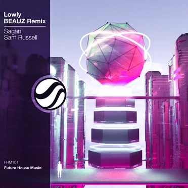 Lowly (BEAUZ remix)