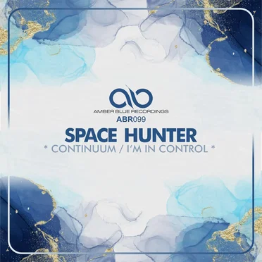 Continuum / I'm In Control by Space Hunter - album cover