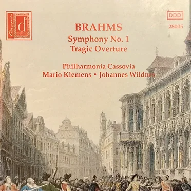 Symphony no. 1 in C minor, op. 68 / Tragic Overture