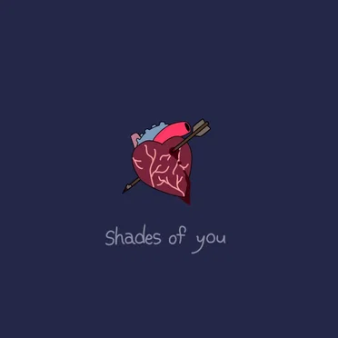 Shades of You