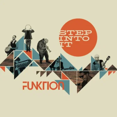 Step Into It by Funktion - album cover