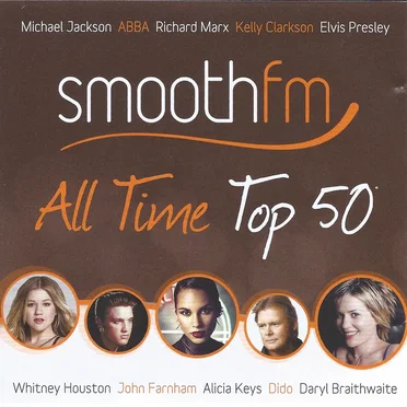 Smooth FM: All Time Top 50 by Various Artists - album cover