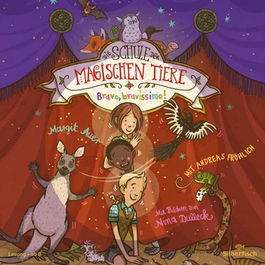 Die Schule der magischen Tiere 13 - Bravo, bravissimo! by Margit Auer - album cover