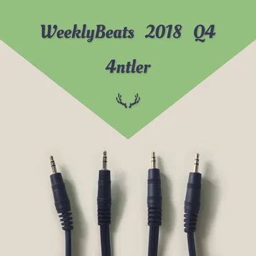 WeeklyBeats 2018 Q4 by 4ntler - album cover