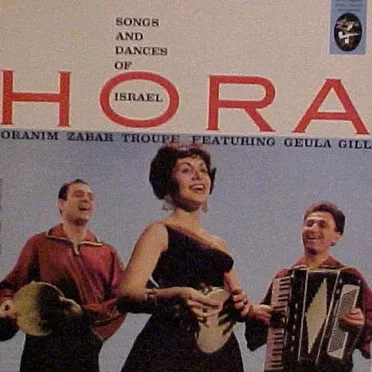 Hora: Songs and Dances of Israel