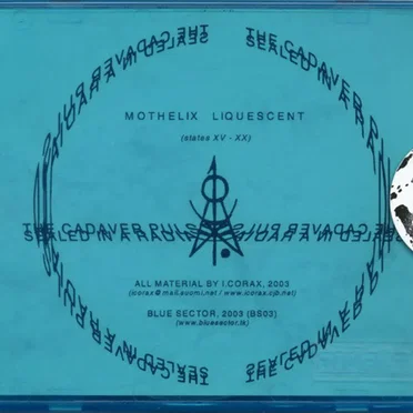 The Cadaver Pulse II: Mothelix Liquescent