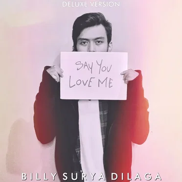 Say You Love Me (deluxe version)