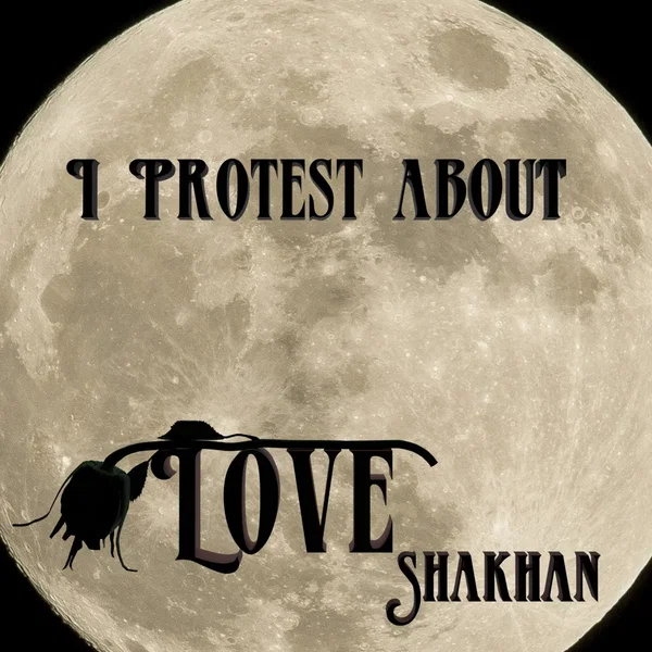 I Protest About Love