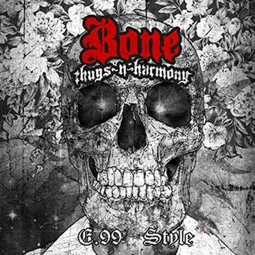 E. 99 Style by Bone Thugs‐n‐Harmony - album cover
