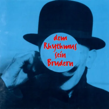 Dem Rhythmus sein Brudern by Various Artists - album cover