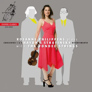 Rosanne Philippens plays Haydn & Stravinsky with The Vondel Strings