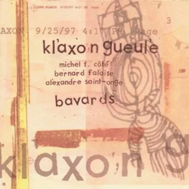 Bavards by Klaxon Gueule - album cover