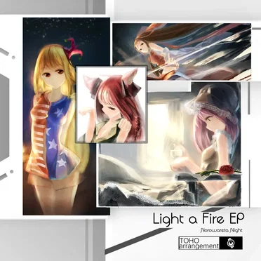 Light a Fire EP by Norowareta Night - album cover