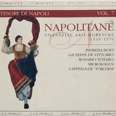 Napolitane : Villanelle · arie · moresche