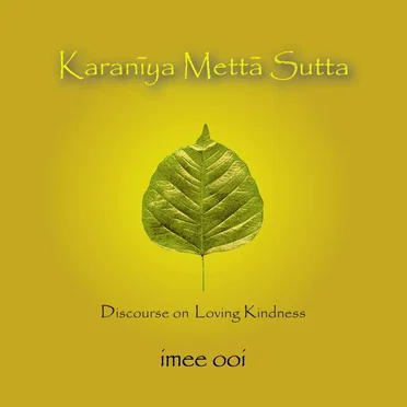 Karaṇīya Mettā Sutta