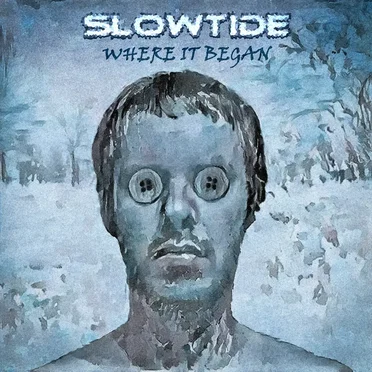 Where It Began by Slowtide - album cover