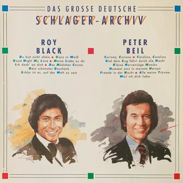 Das große deutsche Schlager-Archiv - Roy Black / Peter Beil