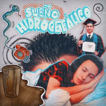 Sueño Hidrocefálico by Comando Burrito - album cover